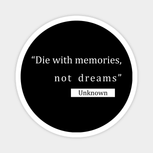 Quotes Edition (Dark) Magnet